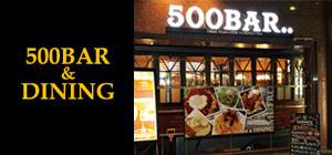 500BAR&DINING 500BAR&DINING